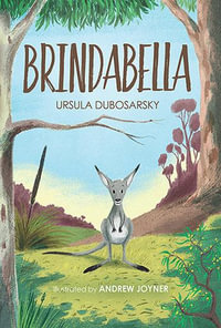 Brindabella - Ursula Dubosarsky