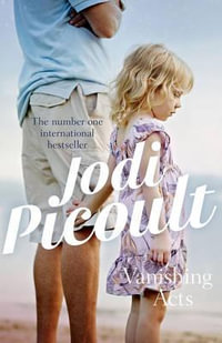 Vanishing Acts - Jodi Picoult
