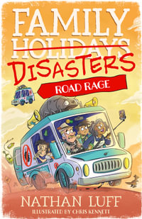 Road Rage : Family Disasters : Book 3 - Nathan Luff