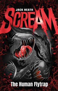 Human Flytrap (Scream #1 : Black Edition) - Jack Heath