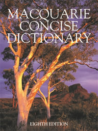 Macquarie Concise Dictionary : 8th Edition - Macquarie Dictionary