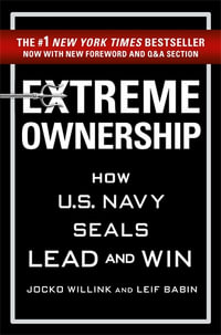 Extreme Ownership - Jocko Willink