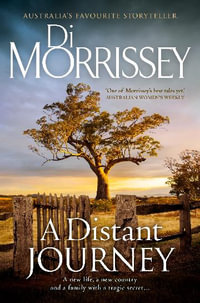 A Distant Journey - Di Morrissey