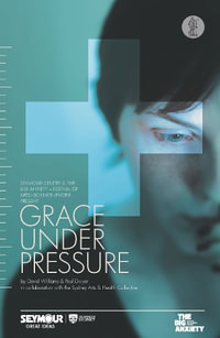 Grace Under Pressure - David Williams