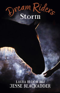 Dream Riders : Storm - Laura Bloom