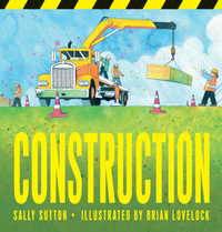 Construction - Sally Sutton