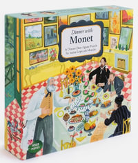 Dinner with Monet - Puzzle : A 1000-Piece Dinner Date Jigsaw Puzzle - Iratxe López de Munáin