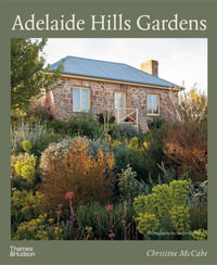 Adelaide Hills Gardens - Christine McCabe