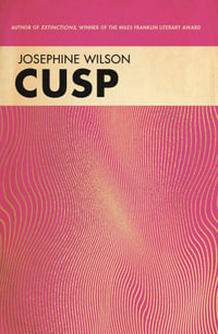 CUSP - Josephine Wilson