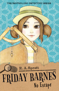 Friday Barnes: No Escape : Friday Barnes Book 9 - R.A. Spratt