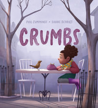 Crumbs - Phillip Cummings