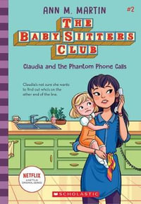 The Baby-Sitters Club Netflix Editions 9-16 Boxed Set (Babysitters Club):  Ann M. Martin: 9781761127526: : Books