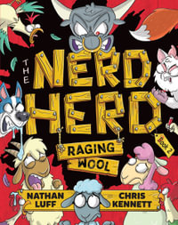 Raging Wool : The Nerd Herd: Book 2 - Nathan Luff