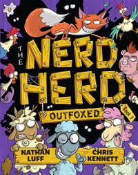 The Nerd Herd: Outfoxed : The Nerd Herd: Book 3 - Nathan Luff