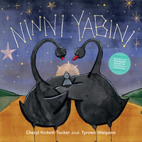 Ninni Yabini - Cheryl Kickett-Tucker