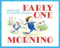 Early One Morning - Mem Fox