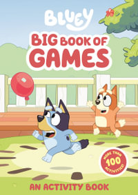 Bluey: Big Book of Games : An Activity Book - Bluey