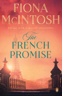 The French Promise - Fiona McIntosh