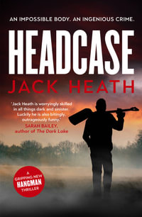 Headcase : Volume 4 - Jack Heath
