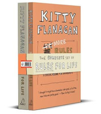 Kitty Flanagan's Complete Set of Rules - Kitty Flanagan