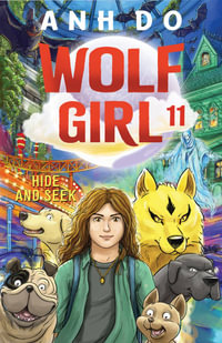 Hide and Seek : Wolf Girl 11 - Anh Do