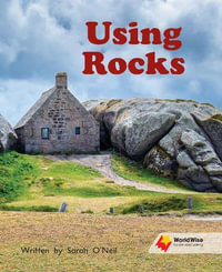 Using Rocks : Flying Start to Literacy WorldWise - Sarah O'Neil