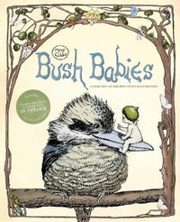 May Gibbs: Bush Babies : May Gibbs - May Gibbs