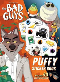 The Bad Guys (DreamWorks) Puffy Sticker Book : With 3D Puffy Stickers!