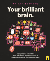 Your Brilliant Brain - Philip Bunting