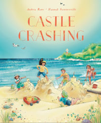 Castle Crashing - Andrea Rowe