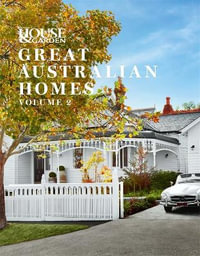 Great Australian Homes Volume 2 - Are Media Books