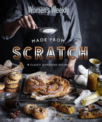 Made from Scratch - The Australian Women's Weekly