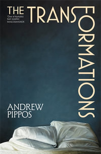 The Transformations - Andrew Pippos