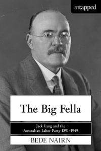 The Big Fella : Untapped - Bede Nairn