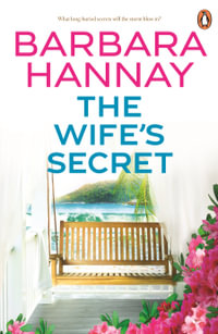 The Wife's Secret - Barbara Hannay