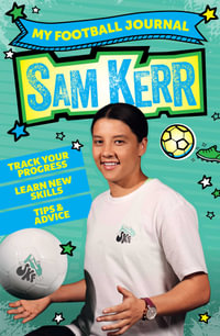 My Football Journal - Sam Kerr