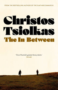 The In-Between - Christos Tsiolkas