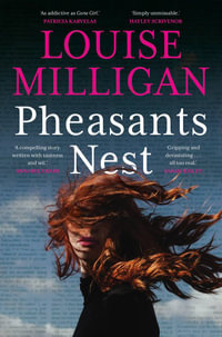 Pheasants Nest - Louise Milligan