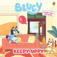 Bluey: Keepy Uppy - Bluey