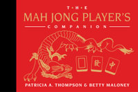 The Mah Jong Player's Companion - Patricia Thompson