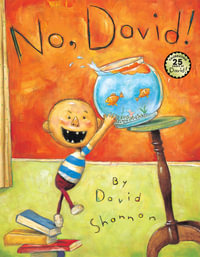 No, David! (25th Anniversary Edition) - David Shannon