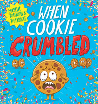 When Cookie Crumbled - Michelle Robinson