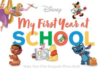 All my love on your First Day : Photo Book (Disney) - Disney