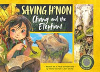 Saving H'non : Chang and the Elephant - Nguyen Thi Thu Trang