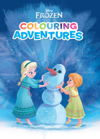 Frozen : Colouring Adventures (Disney) - Disney