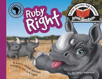 Ruby Right : Little stories, big lessons - Jacqui Shepherd