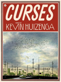 Curses : Curses - Kevin Huizenga