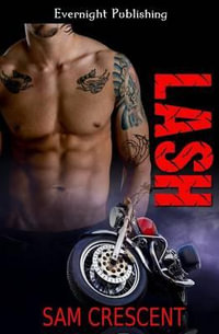 Lash : The Skulls - Sam Crescent