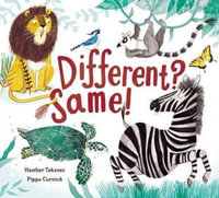 Different? Same! - HEATHER TEKAVEC