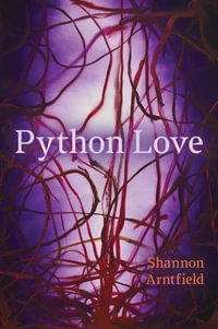 Python Love : Robert Kroetsch - Shannon Arntfield